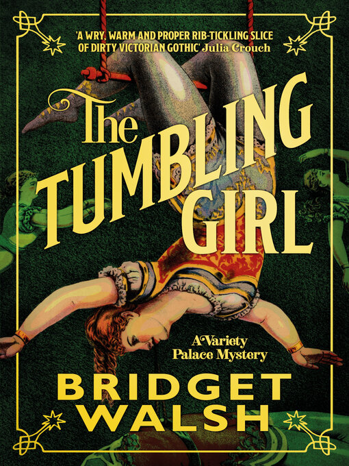 Title details for The Tumbling Girl by Bridget Walsh - Wait list